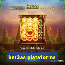 bet3as plataforma